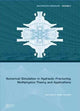 Book cover of: Numerical Simulation in Hydraulic Fracturing: Multiphysics Theory and Applications. By: Xinpu Shen