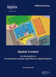Book cover of: Spatial Context. By: Christopher Gold