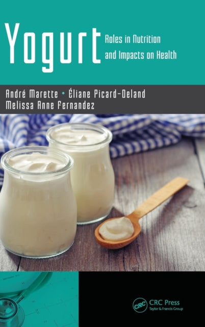 Book cover of: Yogurt. By: André Marette