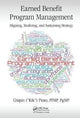 Book cover of: Earned Benefit Program Management. By: Crispin Piney