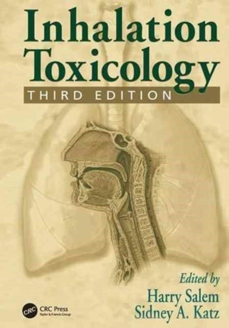 Book cover of: Inhalation Toxicology. By: Harry Salem