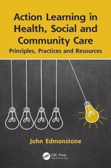 Action Learning in Health, Social and Community Care