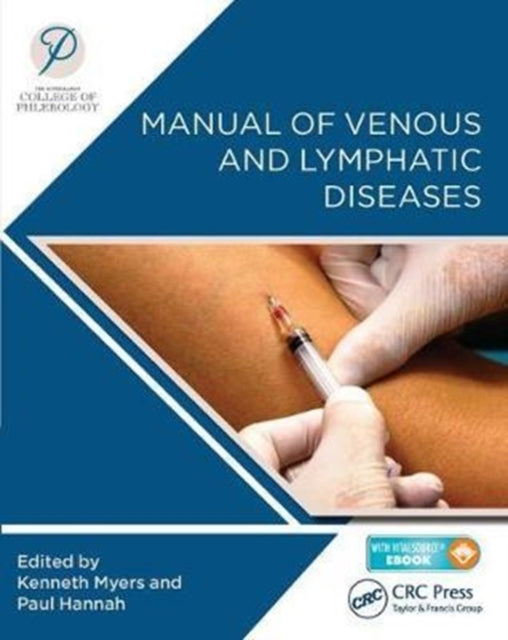 Book cover of: Manual of Venous and Lymphatic Diseases. By: Paul Hannah