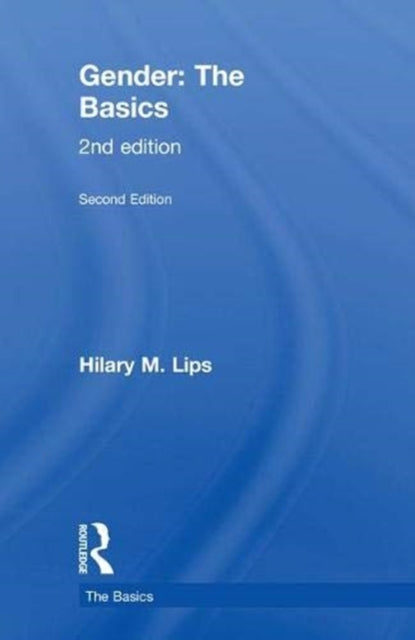 Book cover of: Gender: The Basics. By: Hilary M. Lips