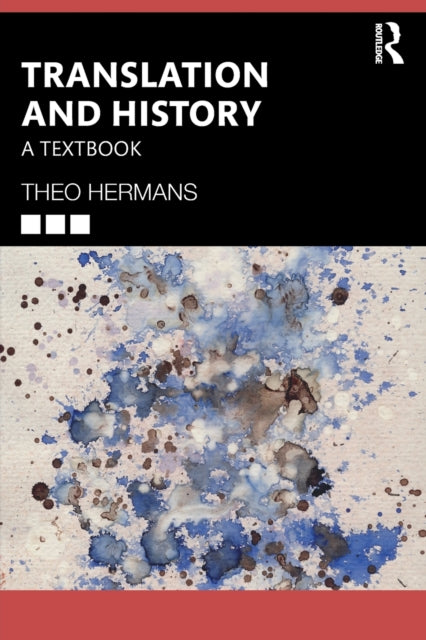 Book cover of: Translation and History. By: Theo Hermans