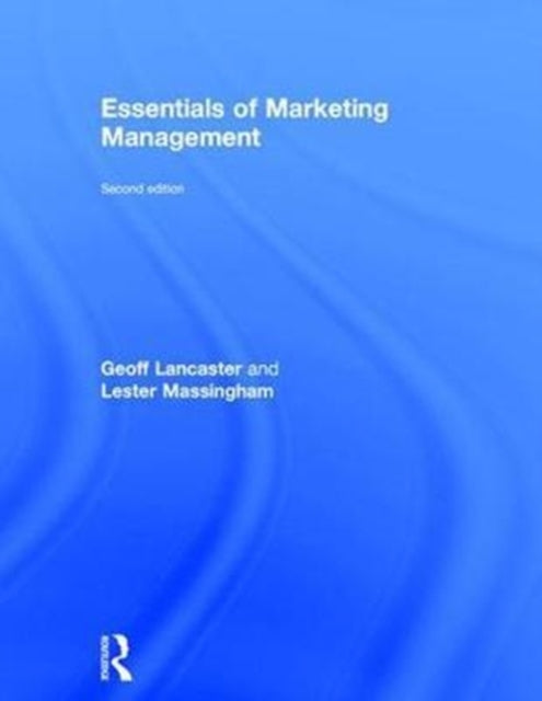 Book cover of: Essentials of Marketing Management. By: Geoffrey Lancaster