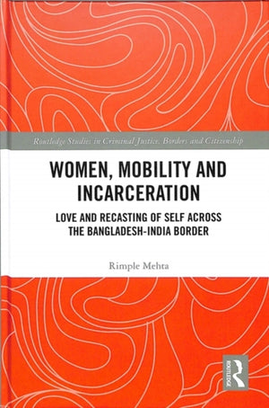 Women, Mobility and Incarceration