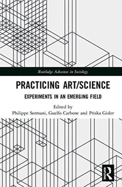 Book cover of: Practicing Art/Science. By: Philippe Sormani
