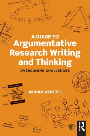 Guide to Argumentative Research Writing and Thinking