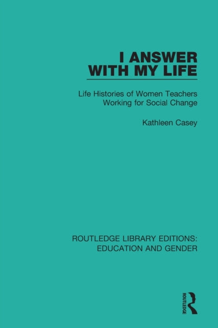 Book cover of: I Answer with My Life. By: Kathleen Casey
