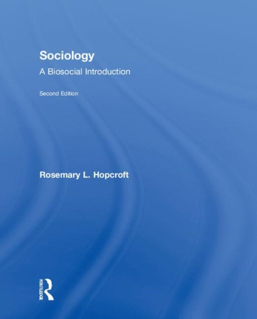 Book cover of: Sociology. By: Rosemary L. Hopcroft