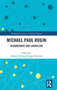 Book cover of: Michael Paul Rogin. By: Alyson Cole