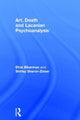 Book cover of: Art, Death and Lacanian Psychoanalysis. By: Efrat Biberman