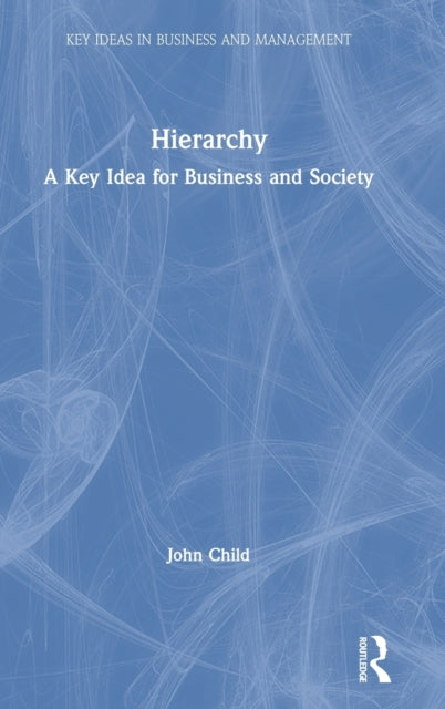 Book cover of: Hierarchy. By: John Child