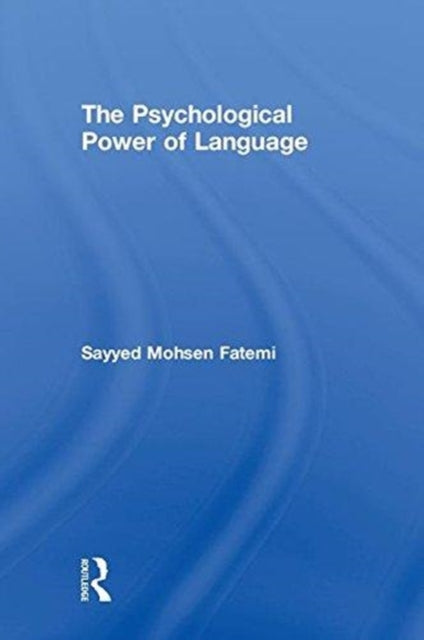Book cover of: Psychological Power of Language. By: Sayyed Mohsen Fatemi