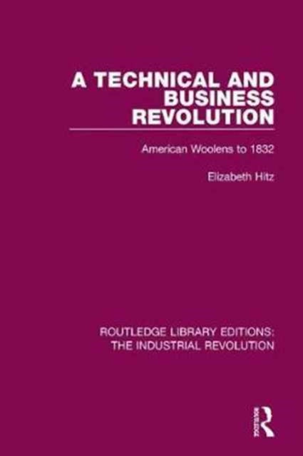 Book cover of: Technical and Business Revolution. By: Elizabeth Hitz