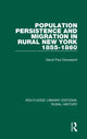 Book cover of: Population Persistence and Migration in Rural New York, 1855-1860. By: David Paul Davenport