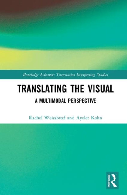 Book cover of: Translating the Visual. By: Rachel Weissbrod