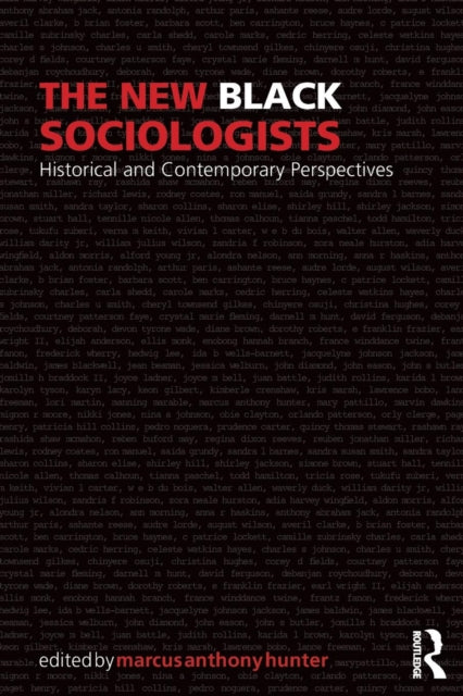 Book cover of: New Black Sociologists