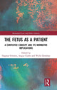Book cover of: Fetus as a Patient. By: Dagmar Schmitz