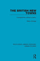 Book cover of: British New Towns. By: Meryl Aldridge