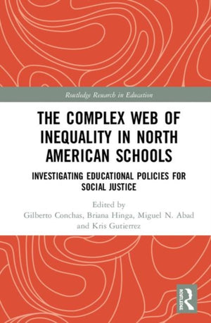 Complex Web of Inequality in North American Schools