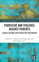 Book cover of: Parricide and Violence against Parents. By: Marianna Muravyeva
