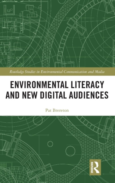 Environmental Literacy and New Digital Audiences