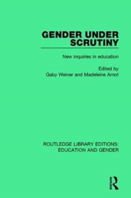 Book cover of: Gender Under Scrutiny. By: Gaby Weiner