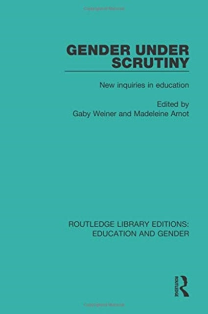 Book cover of: Gender Under Scrutiny. By: Gaby Weiner