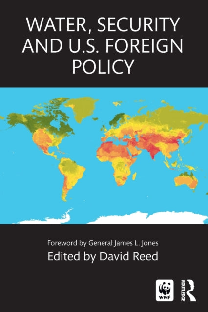 Water, Security and U.S. Foreign Policy