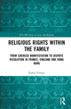 Book cover of: Religious Rights within the Family. By: Esther Erlings