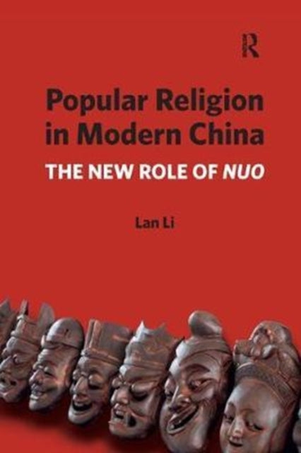 Book cover of: Popular Religion in Modern China. By: Lan Li