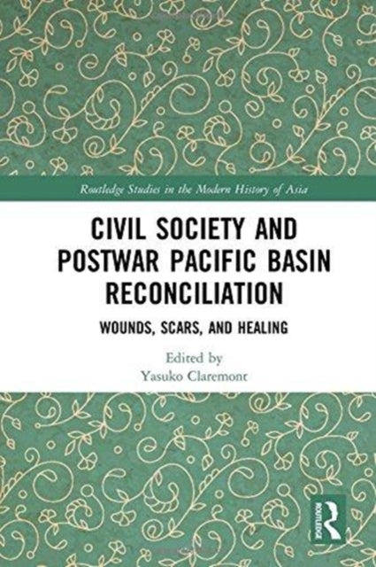 Civil Society and Postwar Pacific Basin Reconciliation
