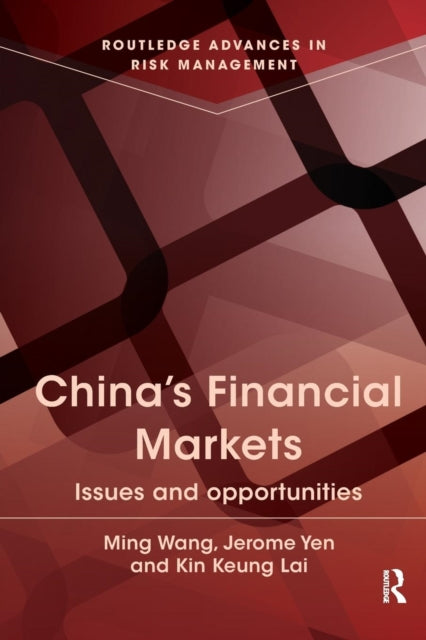 Book cover of: China's Financial Markets. By: Ming Wang