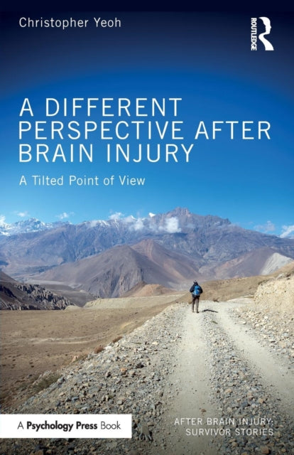 A Different Perspective After Brain Injury