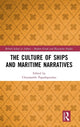 Book cover of: Culture of Ships and Maritime Narratives. By: Chryssanthi Papadopoulou