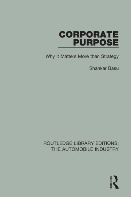 Book cover of: Corporate Purpose. By: Shankar Basu