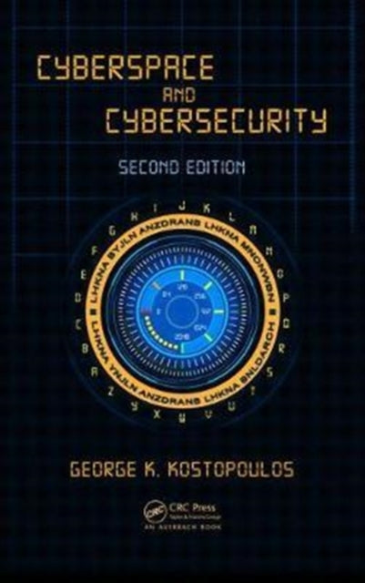 Book cover of: Cyberspace and Cybersecurity. By: George Kostopoulos