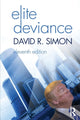 Book cover of: Elite Deviance. By: David Simon
