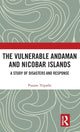 Book cover of: Vulnerable Andaman and Nicobar Islands. By: Poonam Tripathi