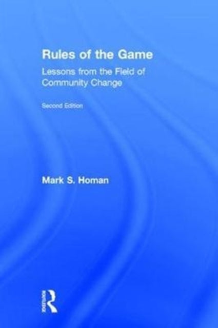 Book cover of: Rules of the Game. By: Mark S. Homan
