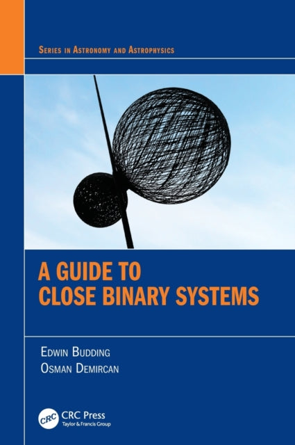 Book cover of: Guide to Close Binary Systems