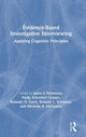 Book cover of: Evidence-based Investigative Interviewing. By: Jason J. Dickinson