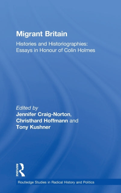 Book cover of: Migrant Britain. By: Jennifer Craig-Norton