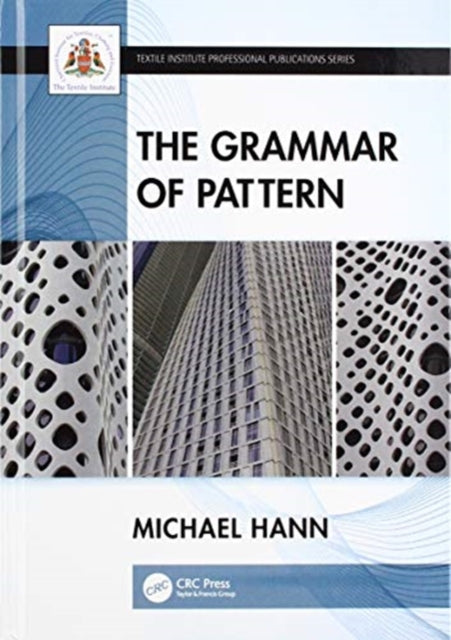 Book cover of: Grammar of Pattern. By: Michael Hann