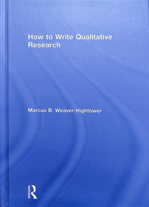 How to Write Qualitative Research