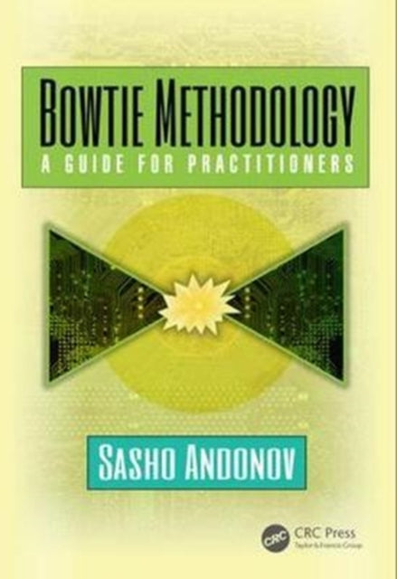 Book cover of: Bowtie Methodology. By: Sasho Andonov