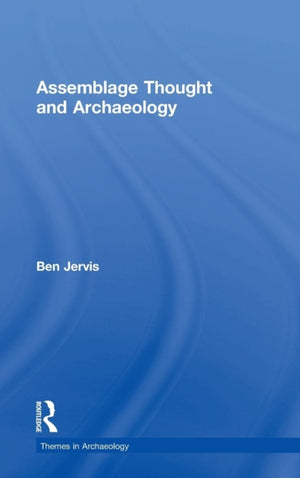 Assemblage Thought and Archaeology