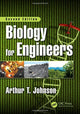 Book cover of: Biology for Engineers, Second Edition. By: Johnson, Arthur T.